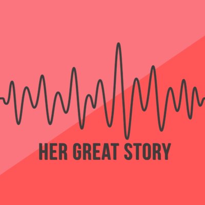 Her Great Story