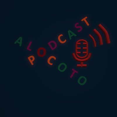 A'LOCO'TO PODCAST 